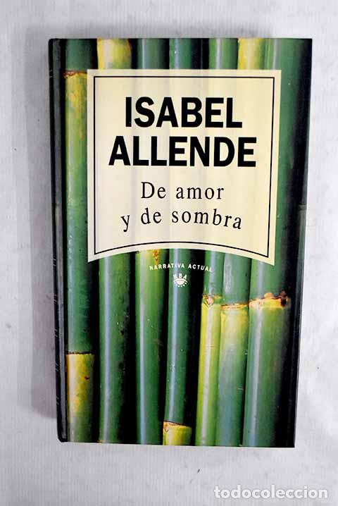 B&uuml;cher: De amor y de sombra: Allende, Isabel.- Allende, Isabel