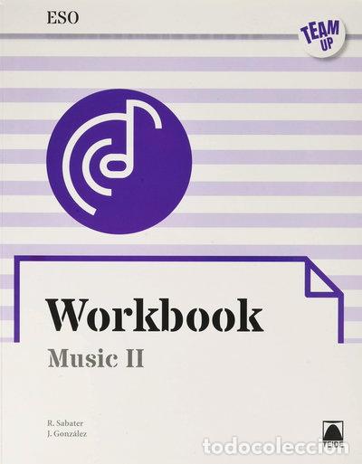 Livros em segunda m&atilde;o: Team UP. Workbook Music II ESO- 9788430771141