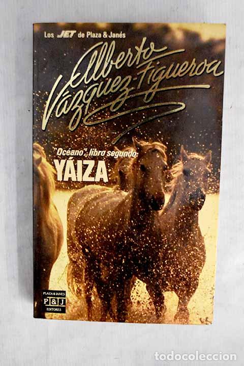Livros em segunda m&atilde;o: Y&aacute;iza: V&aacute;zquez-Figueroa, Alberto.- V&aacute;zquez-Figueroa, Alberto