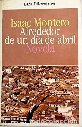 Livros em segunda m&atilde;o: Alrededor de un d&iacute;a de abril- 9788472229921