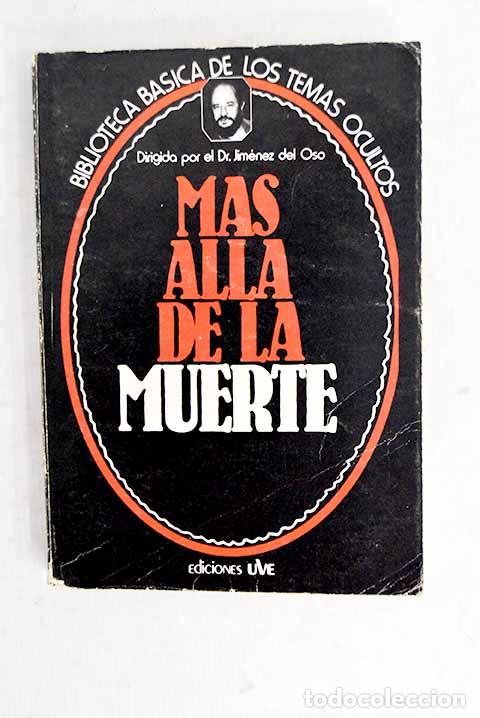 Libros: M&aacute;s all&aacute; de la muerte.- Capel, Mario