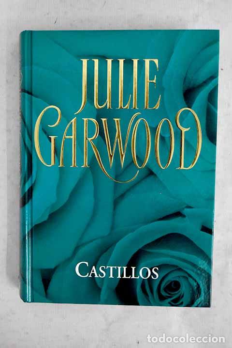 Libros: Castillos: Garwood, Julie.- Garwood, Julie