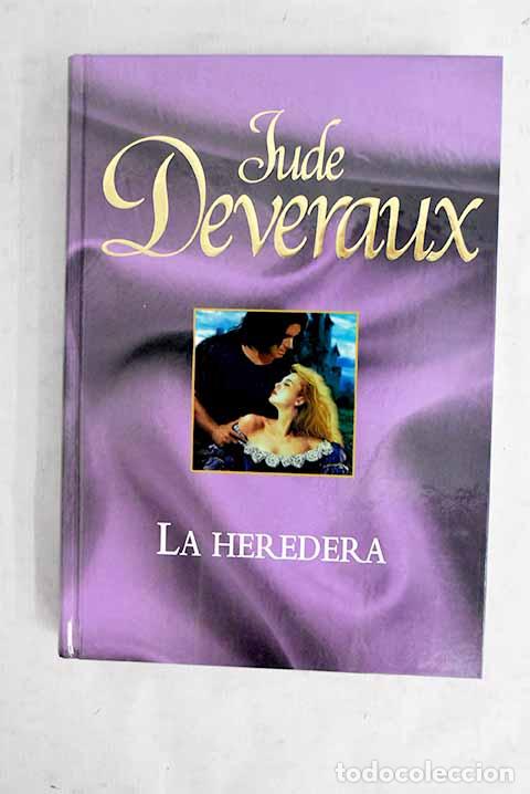 Libros: La heredera: Deveraux, Jude.- Deveraux, Jude