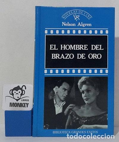 B&uuml;cher: El hombre del brazo de oro- 9788440205544