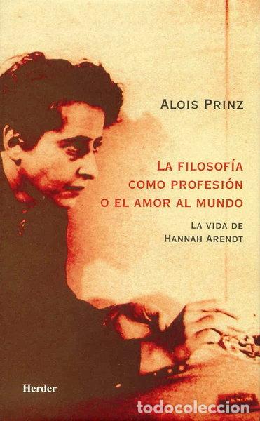books: La filosof&iacute;a como profesi&oacute;n o el amor al mundo- 9788425421730