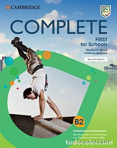 Libros: Complete First for Schools for Spanish Speakers Student's Book without answers- 9788490362037