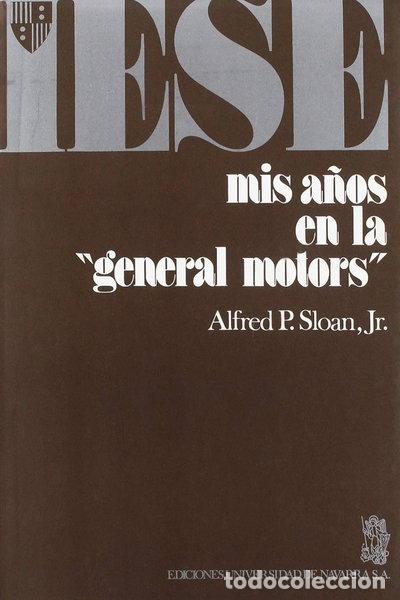 Livres: Mis a&ntilde;os en la General Motors- 9788431305970