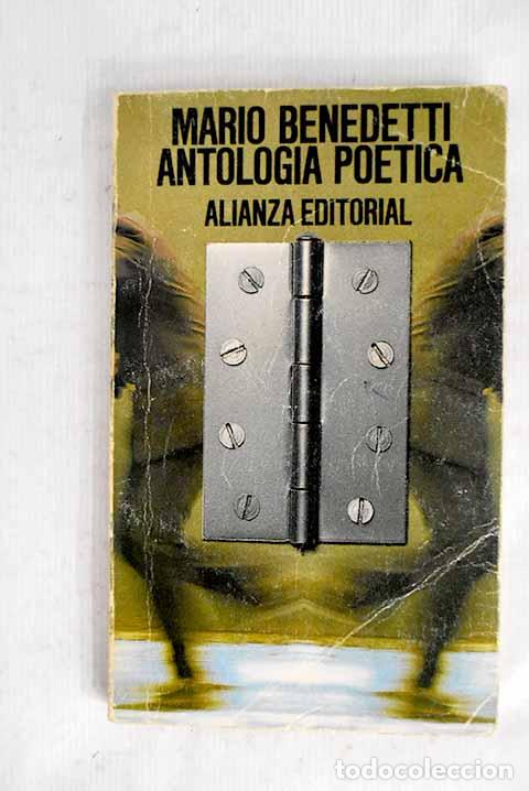 B&uuml;cher: Antolog&iacute;a po&eacute;tica: Benedetti, Mario.- Benedetti, Mario