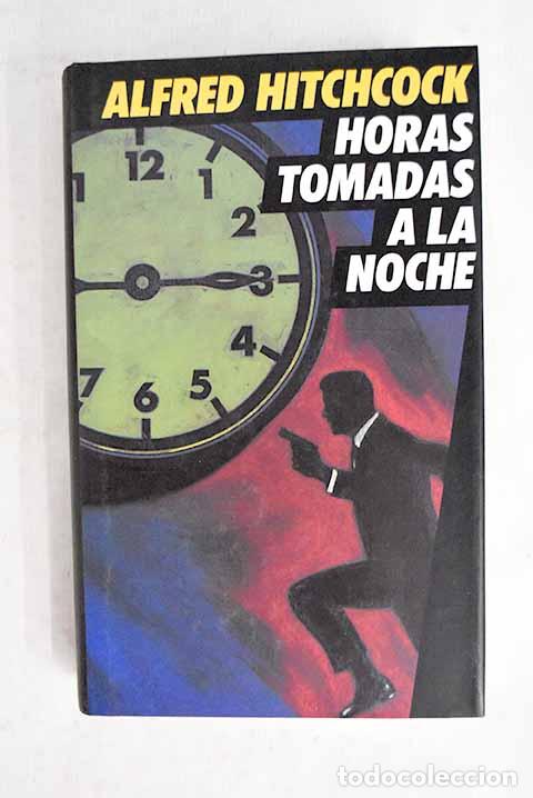 B&uuml;cher: Horas tomadas a la noche