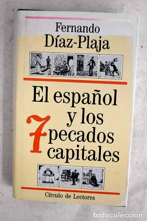 books: El espa&ntilde;ol y los siete pecados capitales.- D&iacute;az-Plaja, Fernando