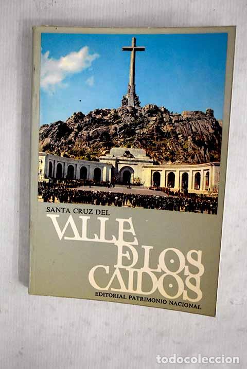 books: Monumento nacional de Santa Cruz del Valle de los Caidos: Gu&iacute;a Turistica