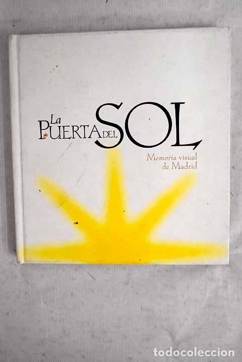 Libros: La Puerta del Sol: memoria visual de Madrid