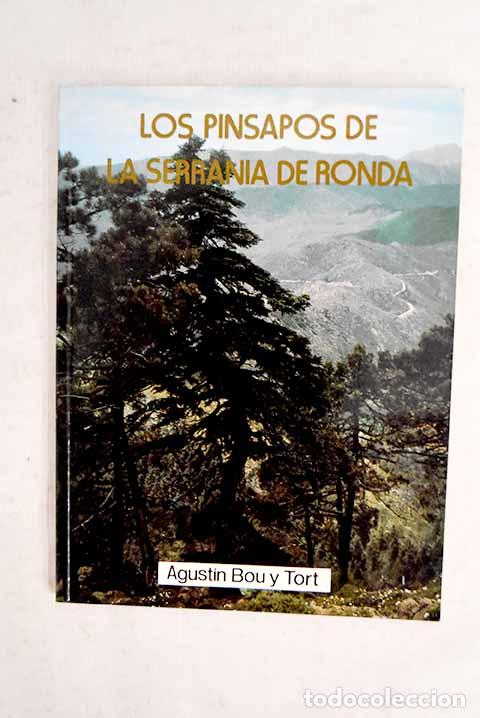 Libros: Pinsapos de La Serran&iacute;a de Ronda, los.- Bou Tort, Agust&iacute;n