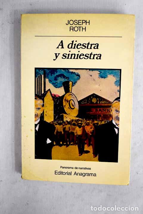 B&uuml;cher: A diestra y siniestra.- Roth, Joseph