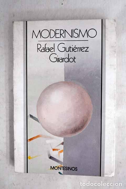 B&uuml;cher: Modernismo: Guti&eacute;rrez Girardot, Rafael.- Guti&eacute;rrez Girardot, Rafael