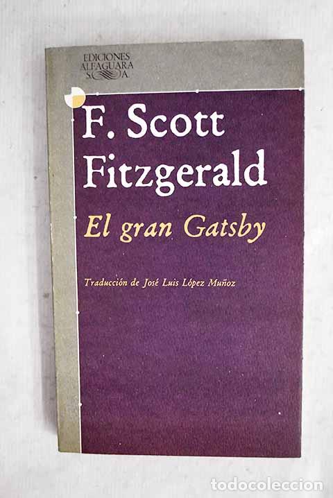 B&uuml;cher: El gran Gatsby: Fitzgerald, Francis Scott.- Fitzgerald, Francis Scott