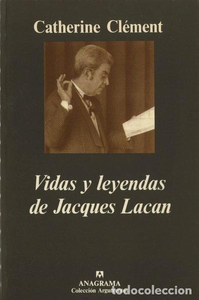 B&uuml;cher: Vidas y leyendas de Jacques Lacan- 9788433900647