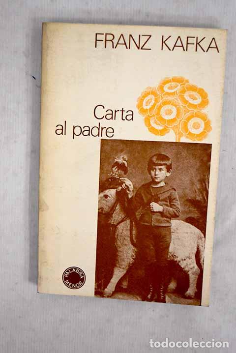 Libros: Carta al padre: Kafka, Franz.- Kafka, Franz