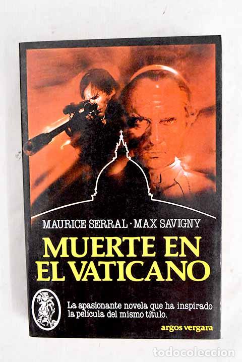 Livres: Muerte en el Vaticano.- Serral, Maurice