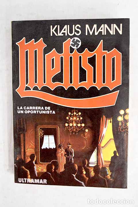 Livros em segunda m&atilde;o: Mefisto: Mann, Klaus.- Mann, Klaus