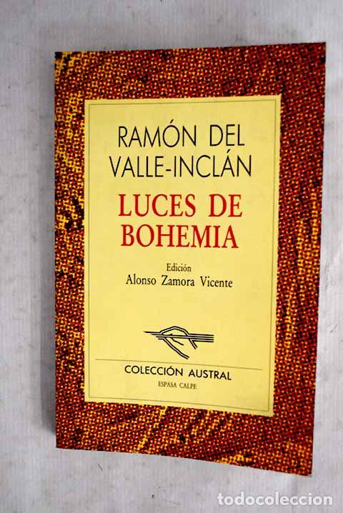 Livros em segunda m&atilde;o: Luces de bohemia: esperpento.- Valle-Incl&aacute;n, Ram&oacute;n del