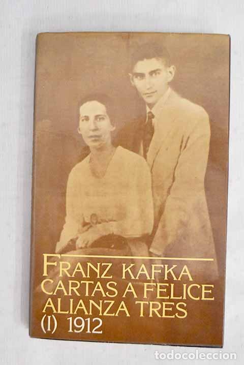 Livros em segunda m&atilde;o: Cartas a Felice y otra correspondencia de la &eacute;poca del noviazgo.- Kafka, Franz