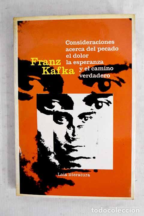 Livros em segunda m&atilde;o: Consideraciones acerca del pecado, el dolor, la esperanza y el camino verdadero.- Kafka, Franz