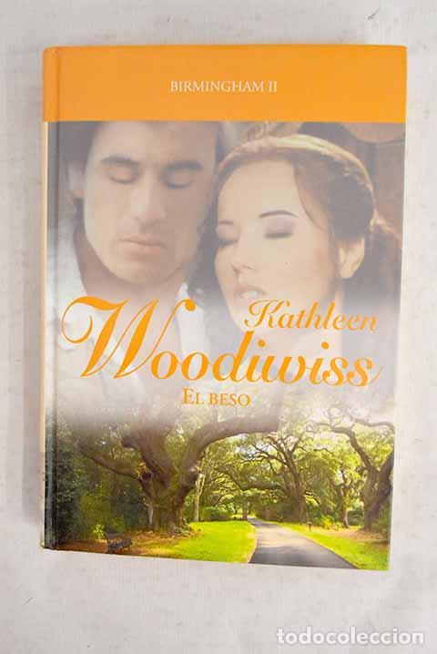 Livros em segunda m&atilde;o: El beso: Woodiwiss, Kathleen.- Woodiwiss, Kathleen