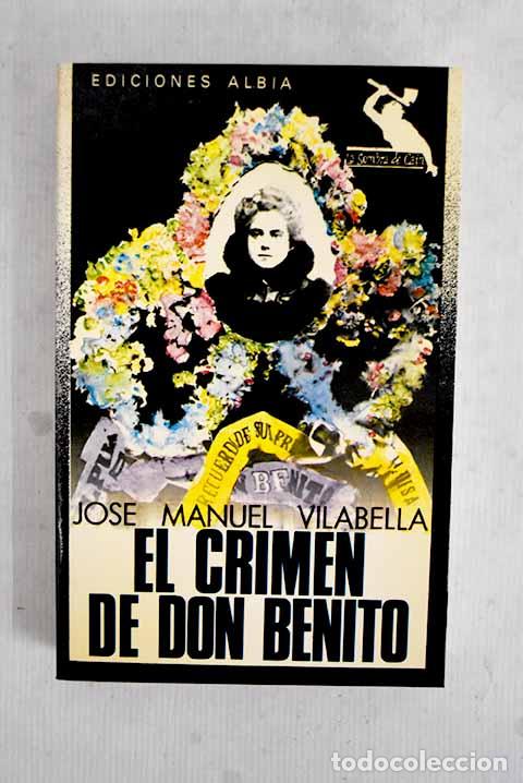 Livros em segunda m&atilde;o: El crimen de Don Benito.- Vilabella, Jos&eacute; Manuel