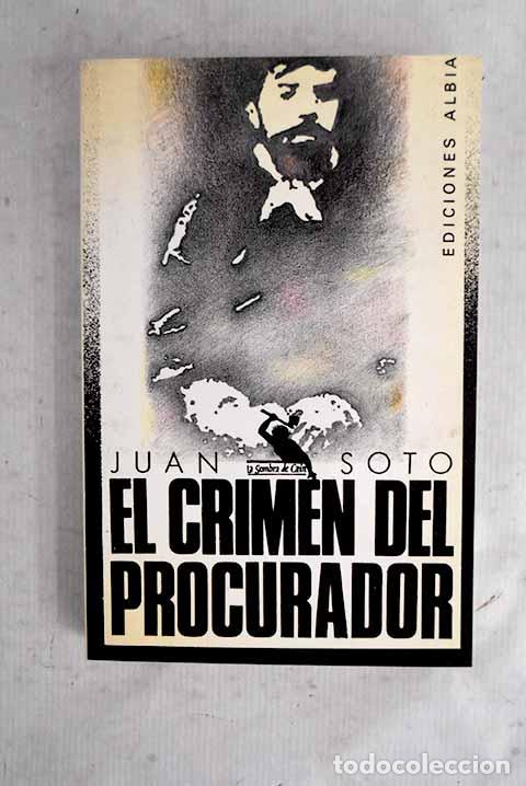Livros em segunda m&atilde;o: El crimen del procurador.- Soto Guti&eacute;rrez, Juan