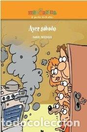 Libros: Ayer s&aacute;bado- 9788496676879