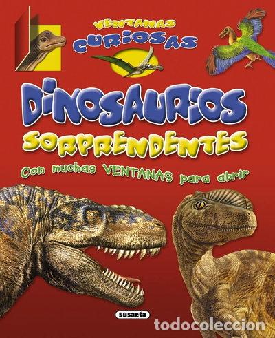 Libros: Dinosaurios sorprendentes- 9788467712049