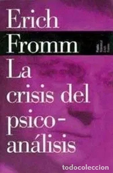 B&uuml;cher: La crisis del psicoan&aacute;lisis- 9788449308581