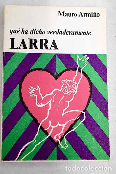 Libros: Qu&eacute; ha dicho verdaderamente Larra- 9788432504730