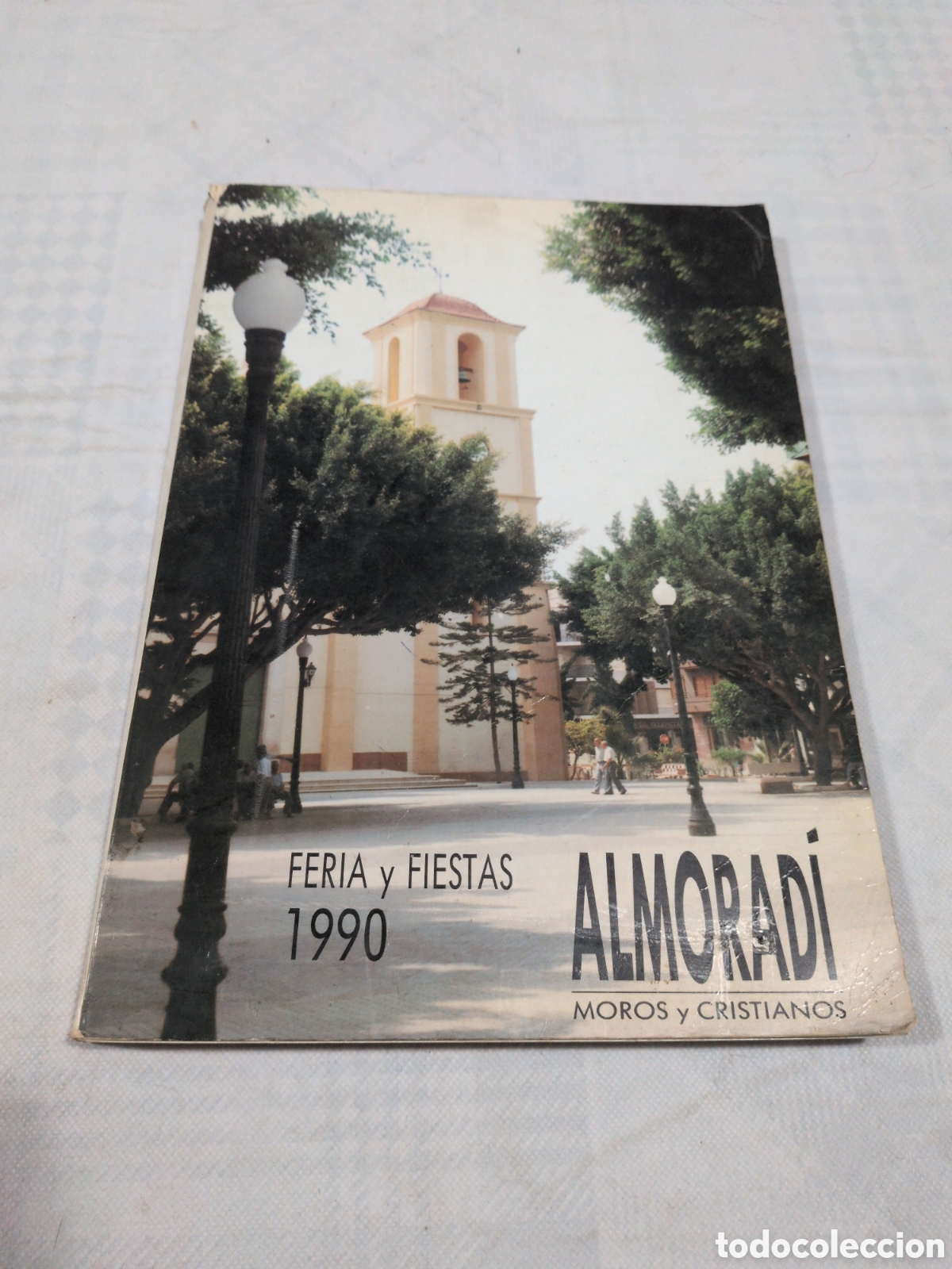 B&uuml;cher: Almorad&iacute;, Moros y Cristianos. Feria y Fiestas 1990.
