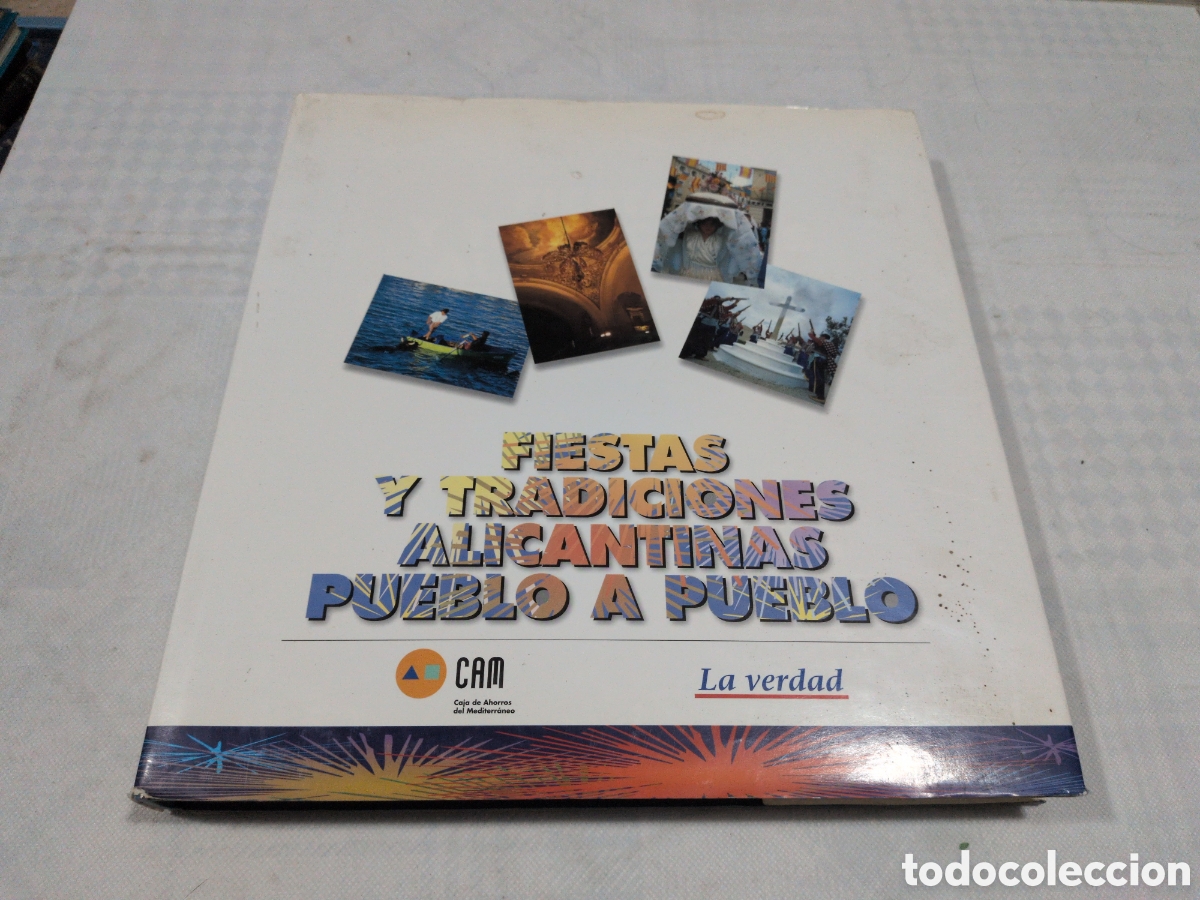 Livros em segunda m&atilde;o: Fiestas y tradiciones alicantinas pueblo a pueblo. 1997