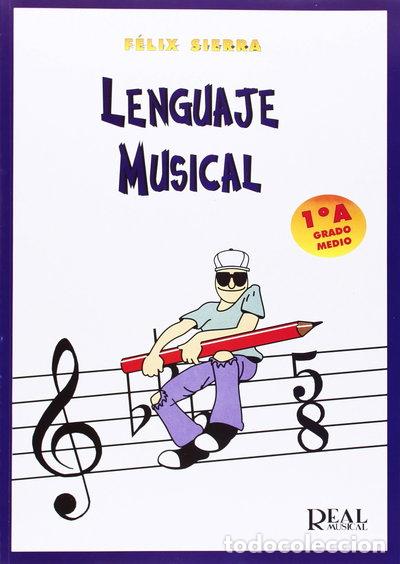 books: Lenguaje Musical, Grado Medio 1&deg;A- 9788438707845