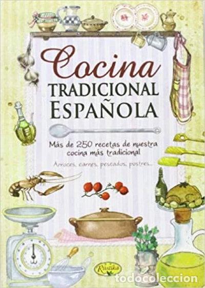 Livres: Cocina tradicional espa&ntilde;ola- 9788415401193