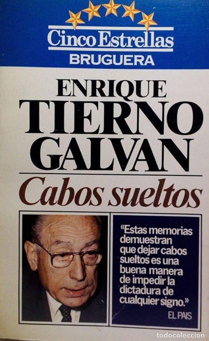 books: CABOS SUELTOS - Enrique Tierno Galv&aacute;n