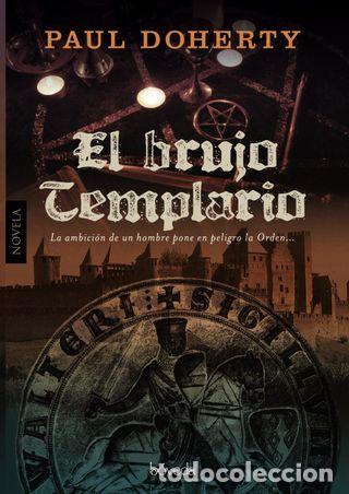 books: EL BRUJO TEMPLARIO - Paul Doherty