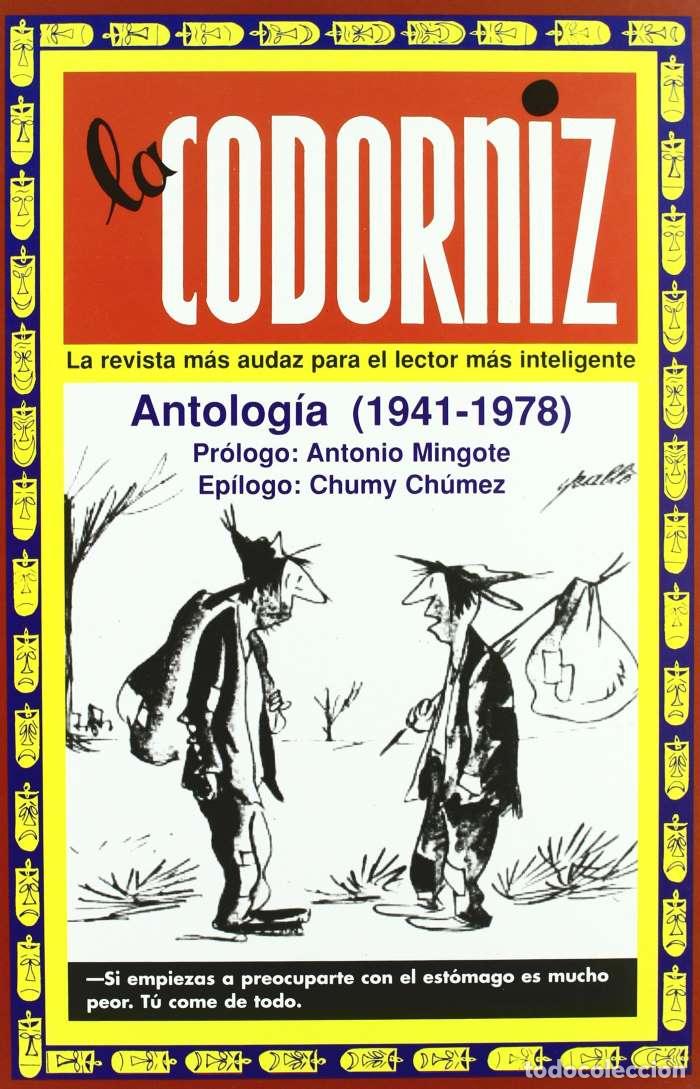 Libri di seconda mano: LA CODORNIZ. ANTOLOG&Iacute;A 1941-1978 - Antonio Mingote (prol.)