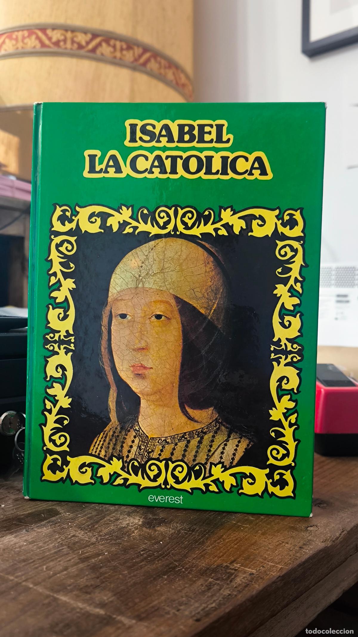 Libri di seconda mano: ISABEL LA CATOLICA - Santiago Garc&iacute;a &Aacute;lvarez