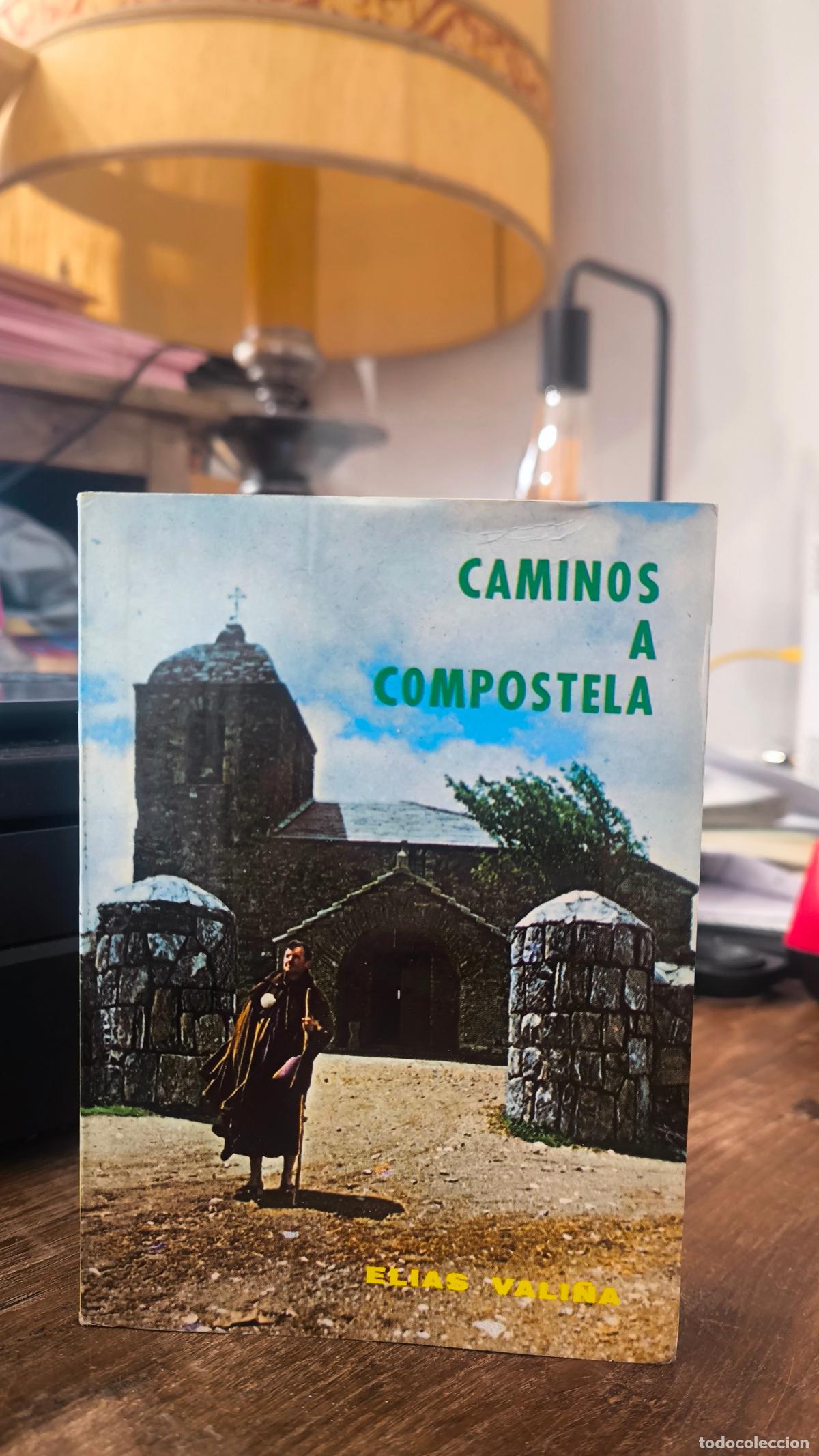 books: CAMINOS A COMPOSTELA - El&iacute;as Vali&ntilde;a