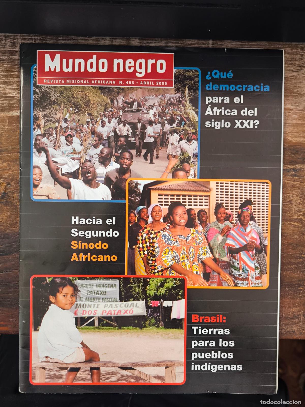 books: MUNDO NEGRO. REVISTA MISIONAL AFRICANA. N&ordm; 495 - ABRIL 2005. &iquest;QU&Eacute; DEMOCRACIA PARA EL &Aacute;FRICA DEL SIGL