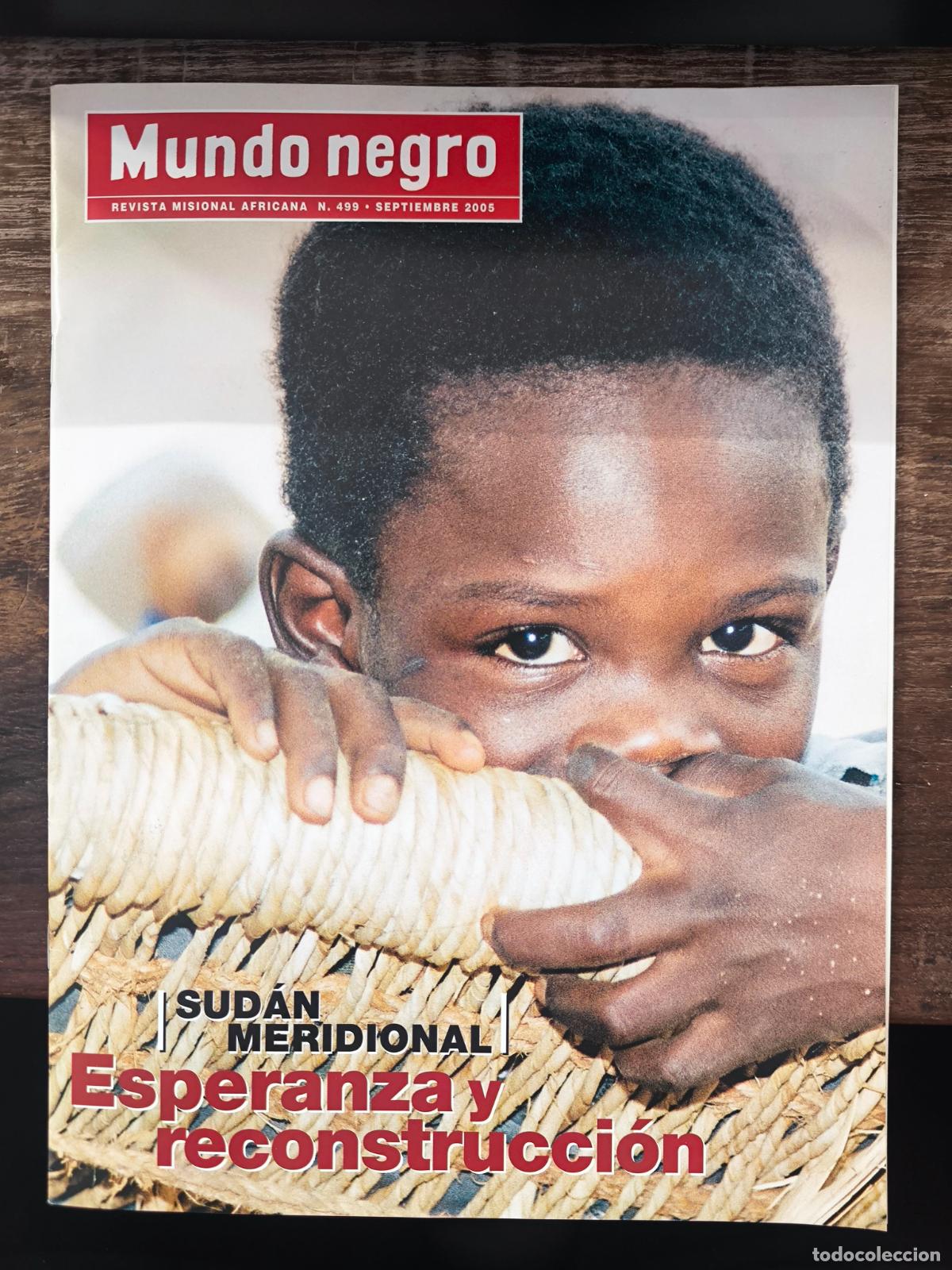 books: MUNDO NEGRO. REVISTA MISIONAL AFRICANA. N&ordm; 499 - SEPTIEMBRE 2005. SUD&Aacute;N MERIDIONAL. ESPERANZA Y RECO
