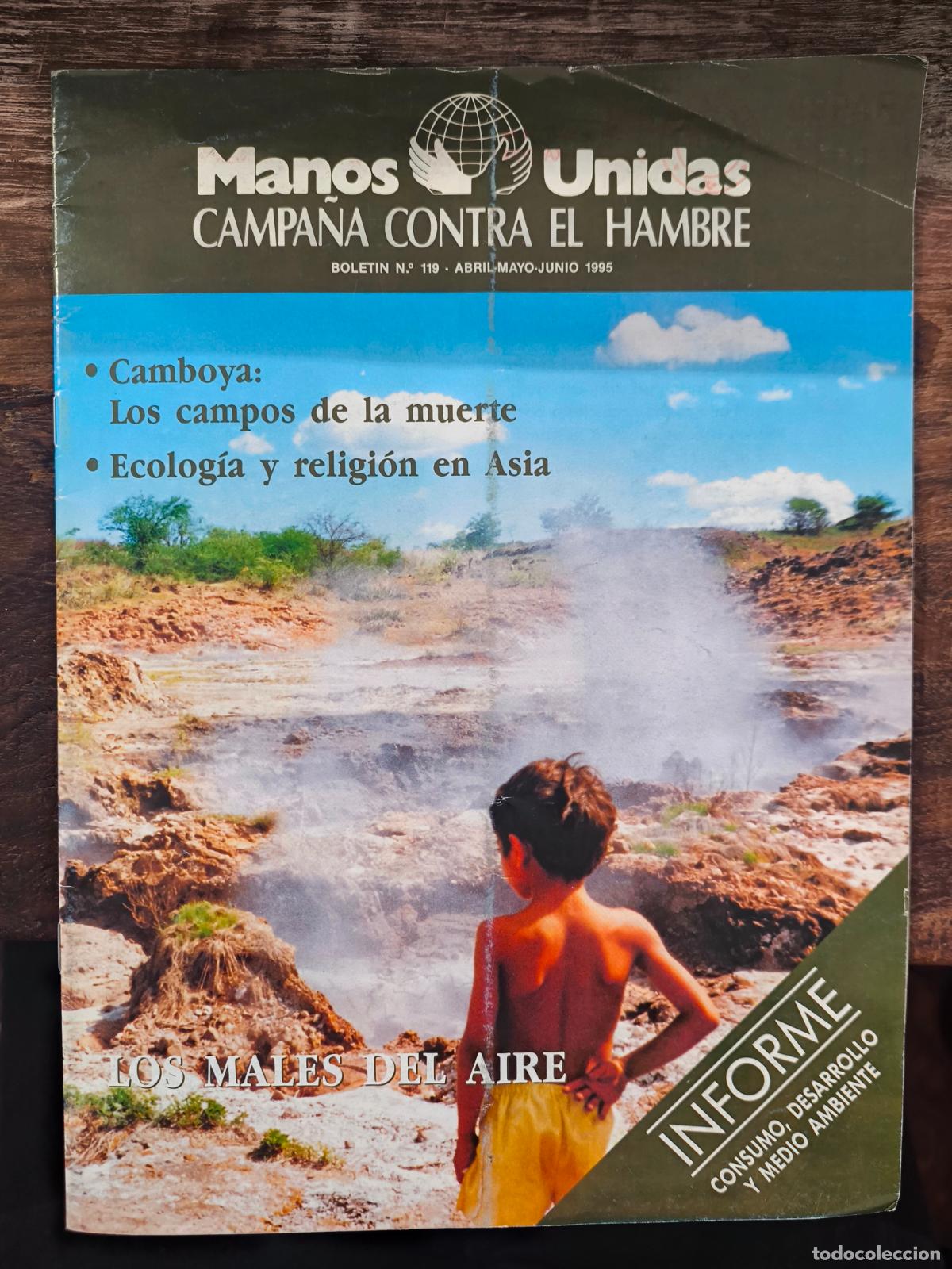 books: MANOS UNIDAS. N&ordm; 119. ABRIL - MAYO - JUNIO 1995. LOS MALES DEL AIRE - VV.AA.