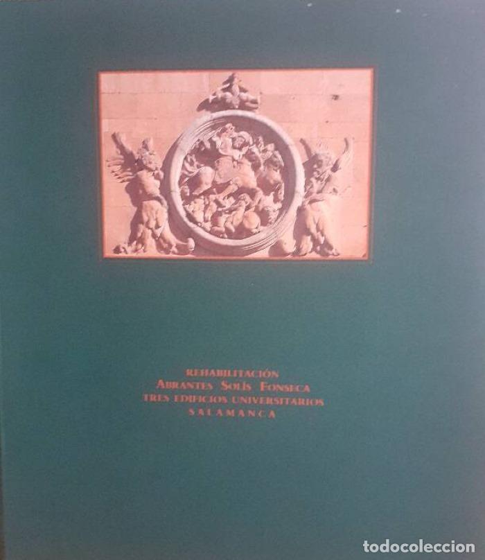 Libri di seconda mano: REHABILITACI&Oacute;N DE EDIFICIOS, 18. ABRANTES SOL&Iacute;S FONSECA - TRES EDIFICIOS UNIVERSITARIOS - SALAMANCA