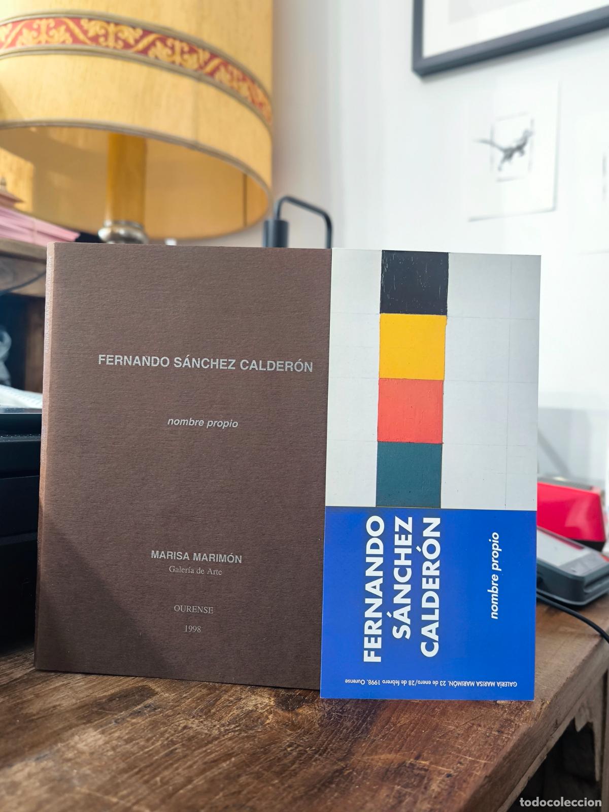 Libri di seconda mano: FERNANDO S&Aacute;NCHEZ CALDER&Oacute;N. NOMBRE PROPIO - Fernando S&aacute;nchez Calder&oacute;n