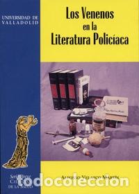 Libri di seconda mano: LOS VENENOS EN LA LITERATURA POLIC&Iacute;ACA - Alfonso Velasco Mart&iacute;n