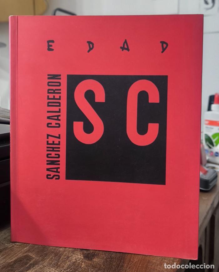 books: EDAD. S&Aacute;NCHEZ CALDER&Oacute;N - Fernando S&aacute;nchez Calder&oacute;n
